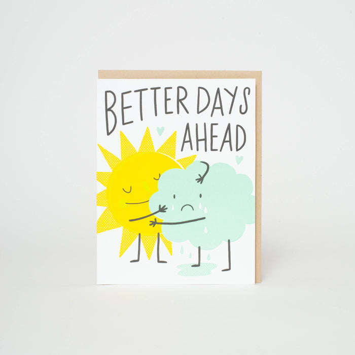 Better Days Ahead Sympathy Letterpress Greeting Card by Hello!Lucky: Paper tab