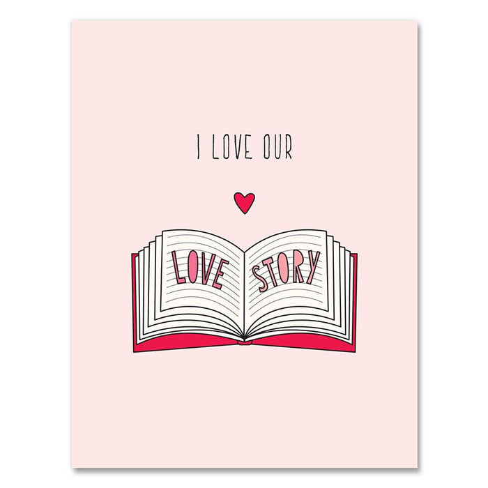 528 - Love Our Love Story - A2 card