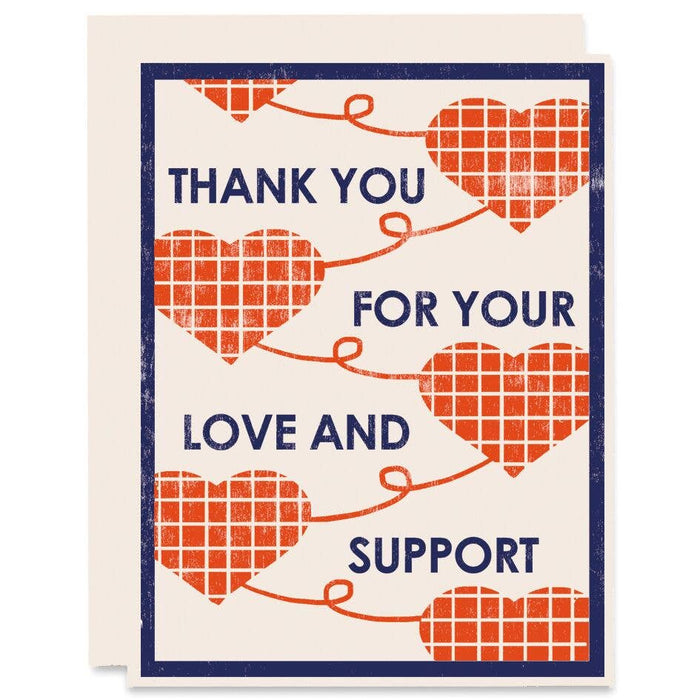 Thank You For Your Love and Support Card