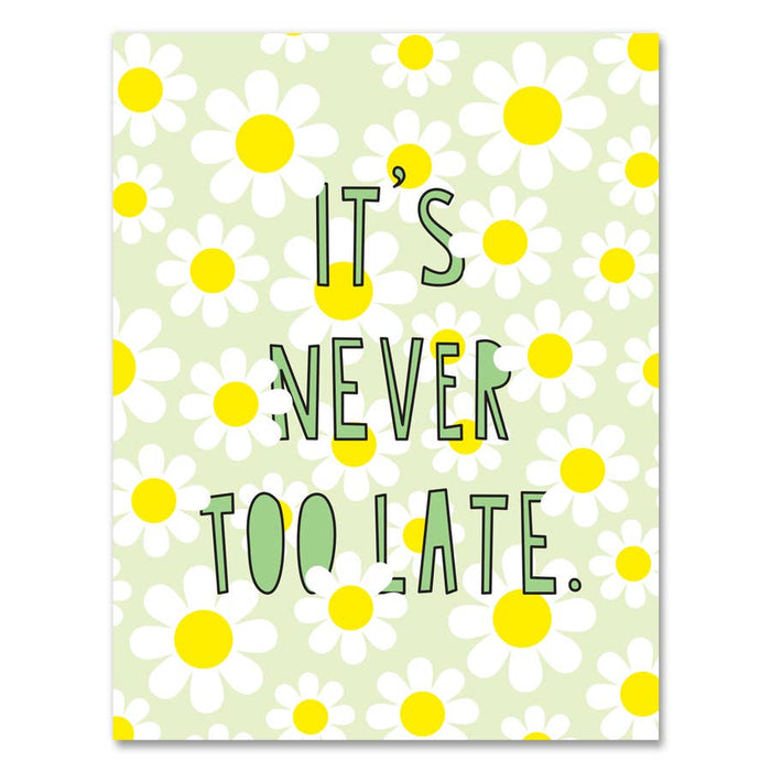 506 - It's Never Too Late