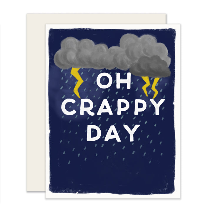 Oh Crappy Day Card